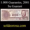 Billetes 2001 - 1.000 Guaran�es